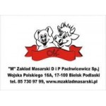 M Zakład Masarski D. i I. Pachwicewicz Sp.j