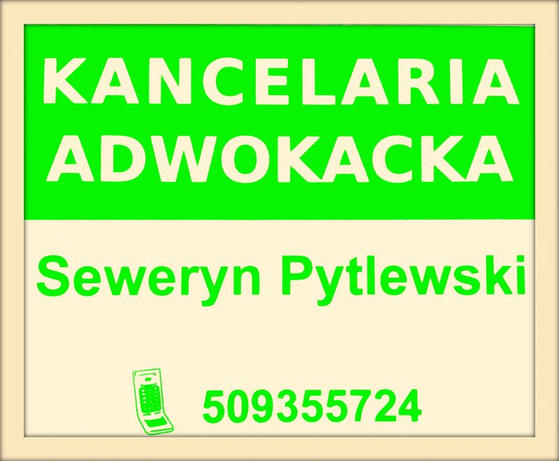 Firma Kancelaria adwokacka adwokat Seweryn Pytlewski - zdjęcie 1