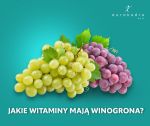 Jakie witaminy mają winogrona?